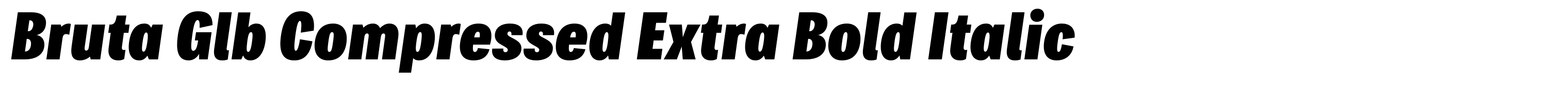 Bruta Glb Compressed Extra Bold Italic